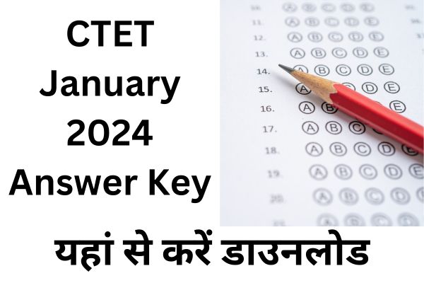 CTET January 2024 Exam Answer Key